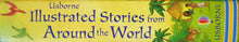 Load image into Gallery viewer, Illustrated Stories from Around the World - Usborne
