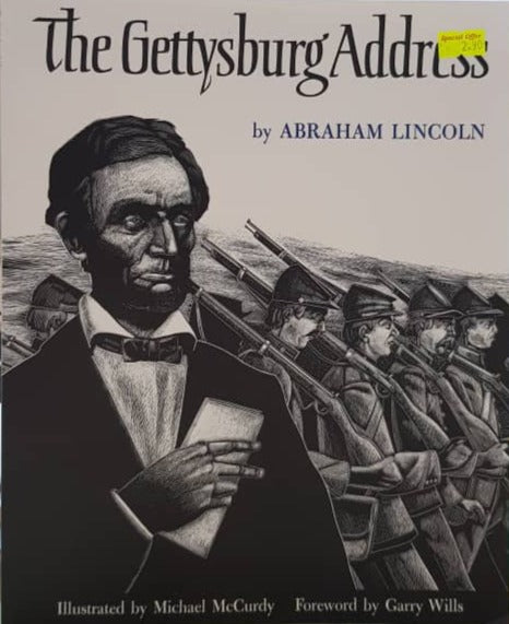 Gettysburg Address - Abraham Lincoln & Michael McCurdy